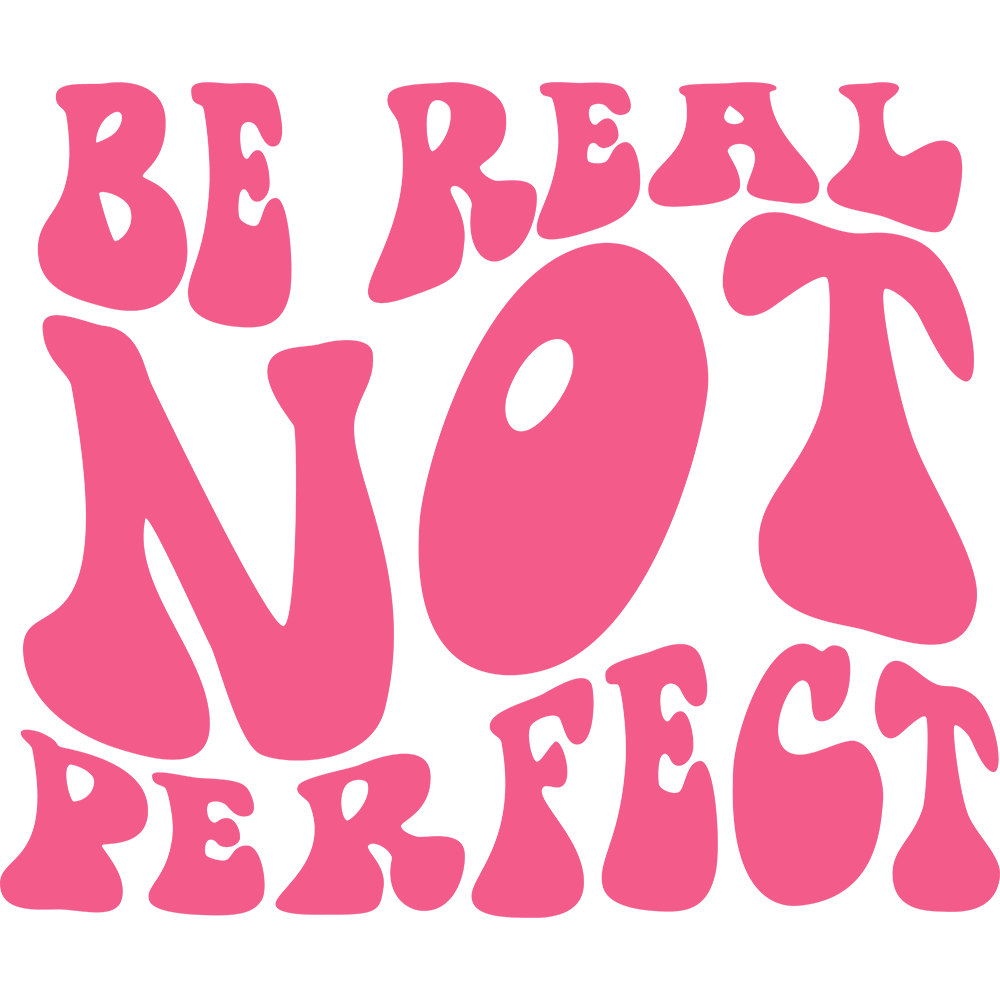 Be Real Not Perfect Vinyl Decal - Kawaii Kueens